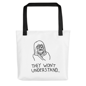 "They Won't" Tote bag